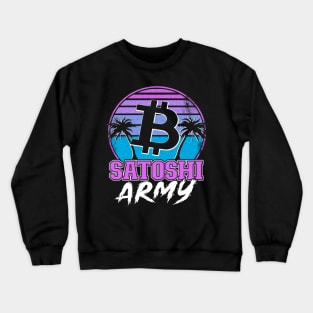 Satoshi Army Retrowave Cryptocurrency BTC Bitcoin Crewneck Sweatshirt